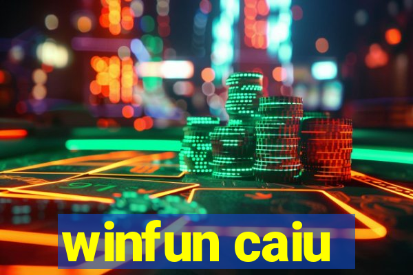 winfun caiu